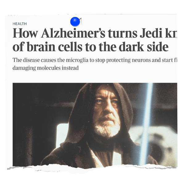 How Alzheimer’s turns Jedi knights of brain cells to the dark side